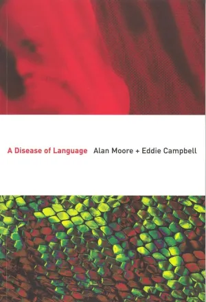 Disease Of Language by Alan Moore & Eddie Campbell GN TP